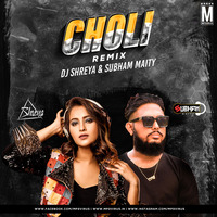 Choli (Remix) - DJ Shreya &amp; Subham Maity by MP3Virus Official