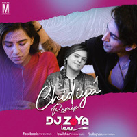Chidiya - DJ Zoya Iman Remix by MP3Virus Official