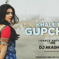 Khale O Gupchup Majedaar | Remix | Dj Akash Rx by DJ Akash RX