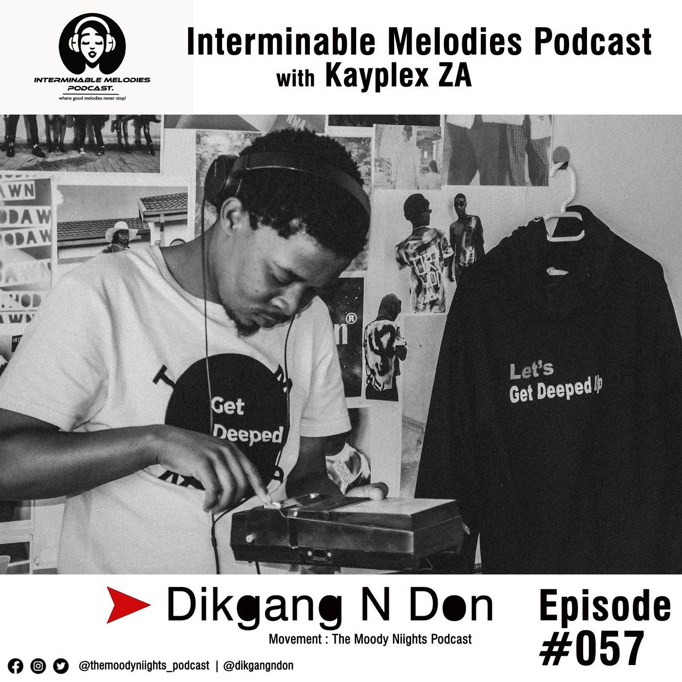 Episode 057 -  Dikgang N Don (The Moody Niights Podcast)