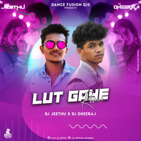 Lut Gaye Remix DJ Dheeraj &amp; DJ Jeethu by DANCE FUSION DJS