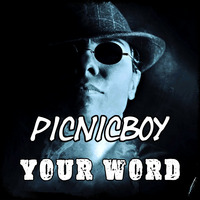 Your Word by Picnicboy