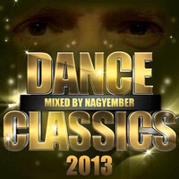 Dance Classics 2013 *** FREE DOWNLOAD *** by Nagyember