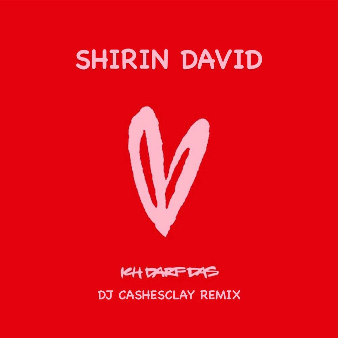 Shirin David - Ich darf das (Dj Cashesclay Remix)