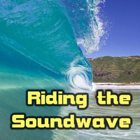 Riding The Soundwave 99 - Loophole by Chris Lyons DJ