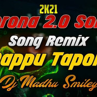 Corona 2.0 Song Dappu Tapori Remix Dj Madhu Smiley [NEWDJSWORLD.IN] by MUSIC