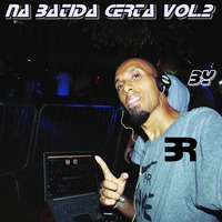 Na Batida Certa Vol.2 By DJ Black Rio by Black Rio