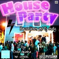 Marcus Gibson B2B Skully - House Party - June 2021 by KTV RADIO