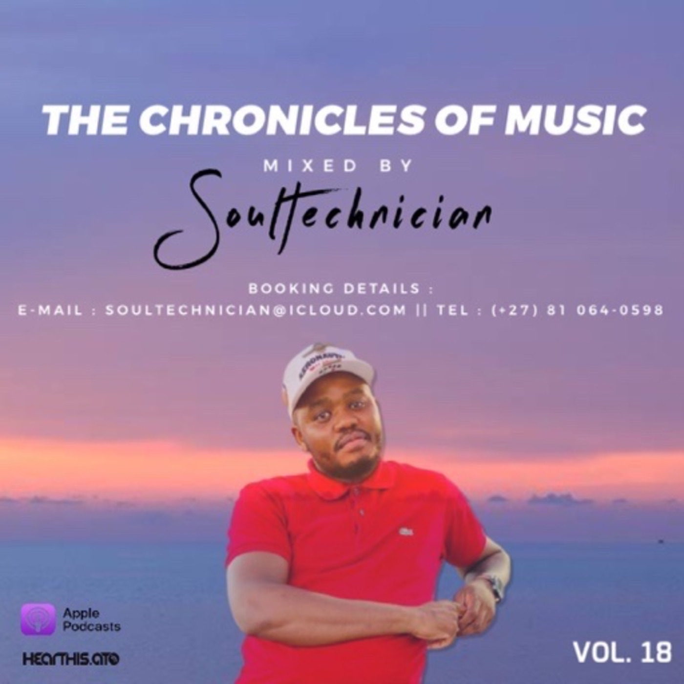 The Chronicles Of Music Vol. 18 (Mixed By Soultechnician)