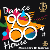 90´S &amp; 00´S IN THE MIX VOL 4 BY DJ SOLRAC by DJ Solrac