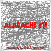 ALARACHE #10 by Dj~M...