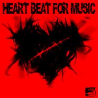 Heart Beats For Music 5 by Dj~M...