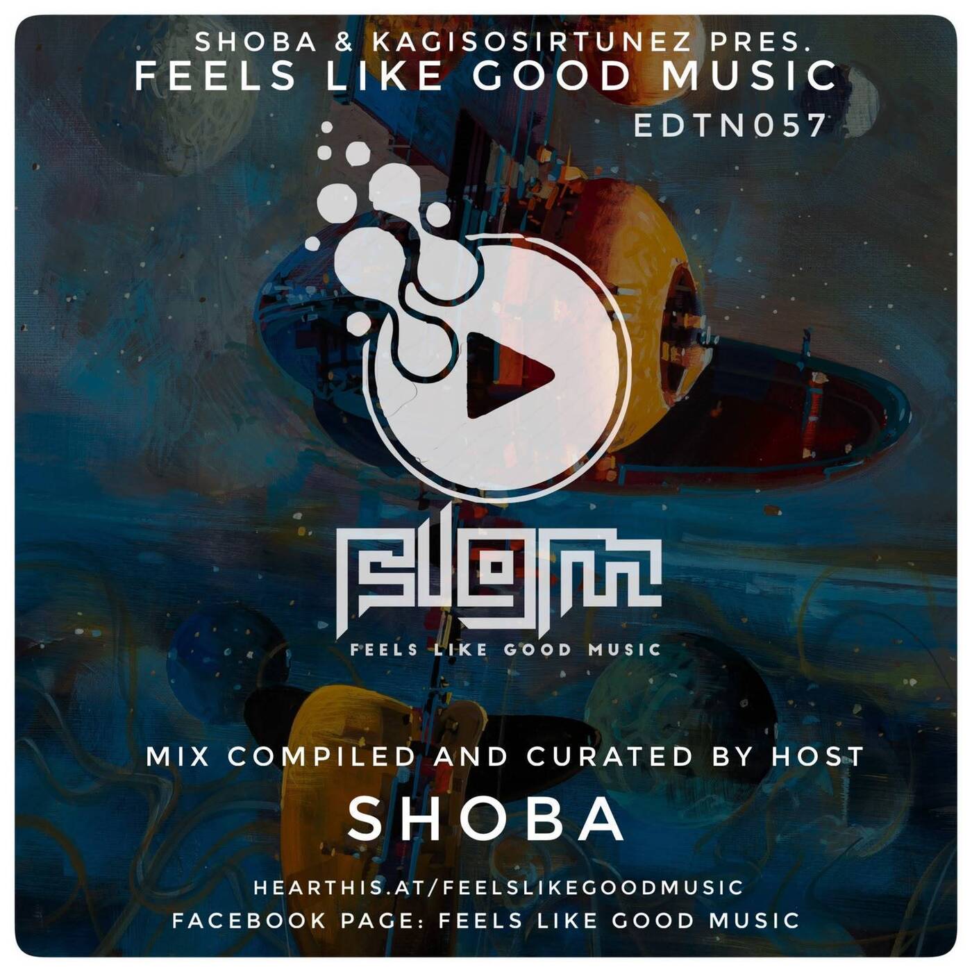 Play Feels Like Good Music EDNT057 Compiled & Curated by SHOBA