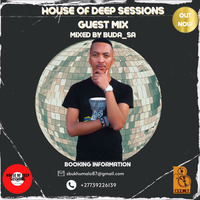 House of Deep Sessions – Guest Mix by Buda_SA by Buda_SA
