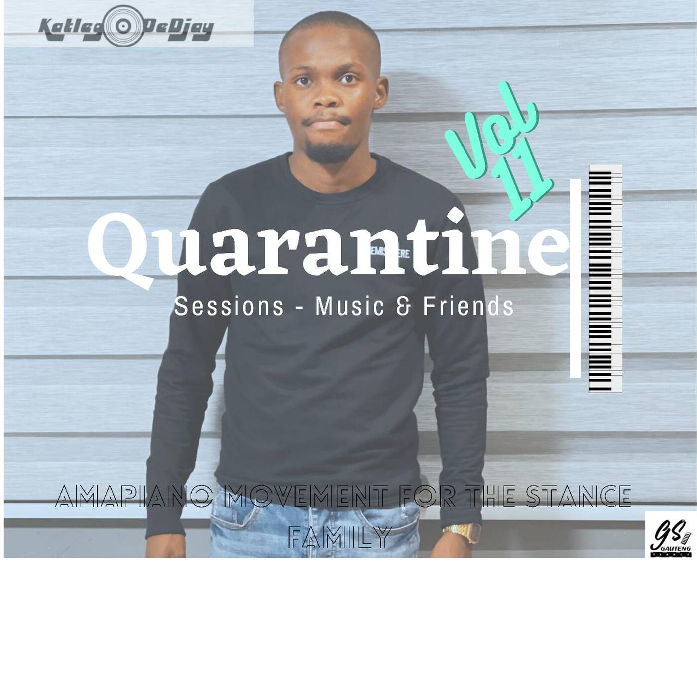 Quarantine Sessions & Amapiano Singles
