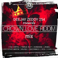 DEEJAY_ZEDDY_254_CROWN_LOVE_RIDDIM_MIX_2021_MP3 by Deejay Zeddy254