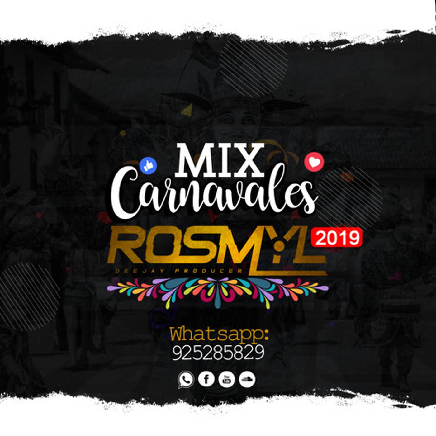 MiX Carnavales 2019 ✘ [ Dj ROSMYL ]-