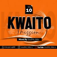 Kwaito Mission vol10 Mixed by soulMc_Nito-s by SoulMc Nito-s