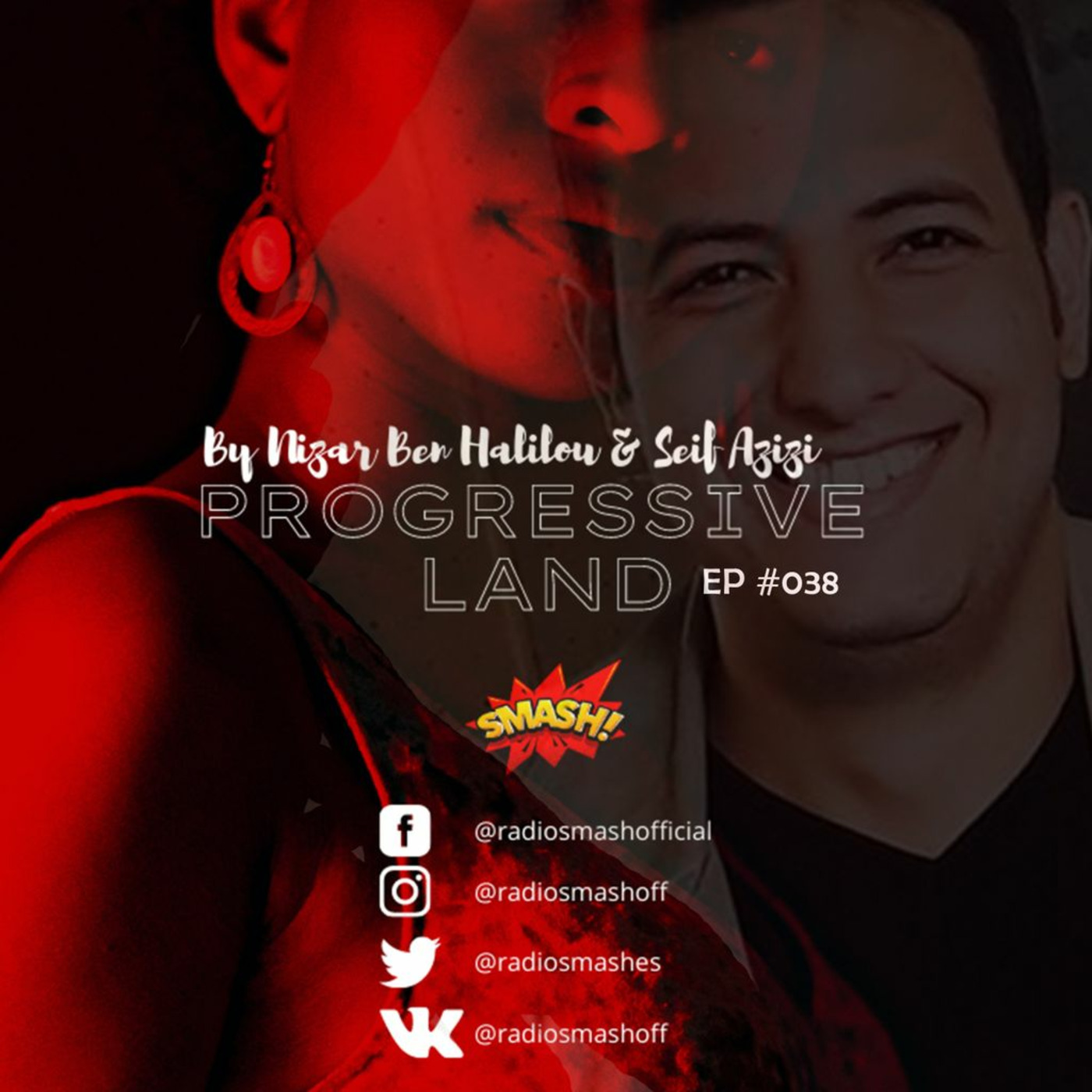 Progressive Land EP #038 - By Nizar Ben Halilou & Seif Azizi [radio-smash.com]