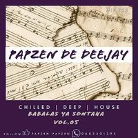 Babalas Ya Sontaha Vol.05(Soulful Chilled Deep House) by Papzen Papzen