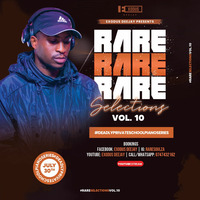 Rare Selections Vol.10(By Exodus Deejay) by Exodus Deejay