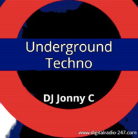 JonnyC UndergroundTechno 15thMay2021 by DigitalRadio247