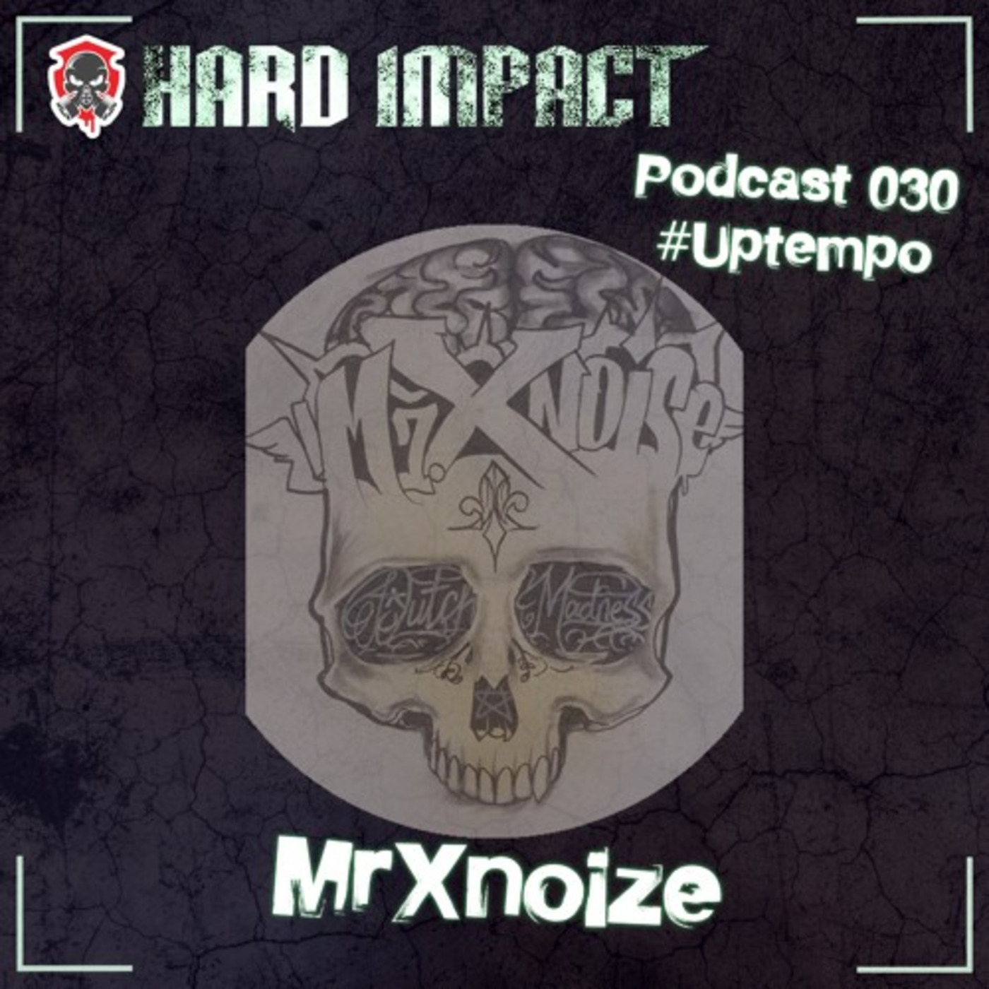 Uptempo Mix | by MrXnoize | July 2021 | Hard Impact