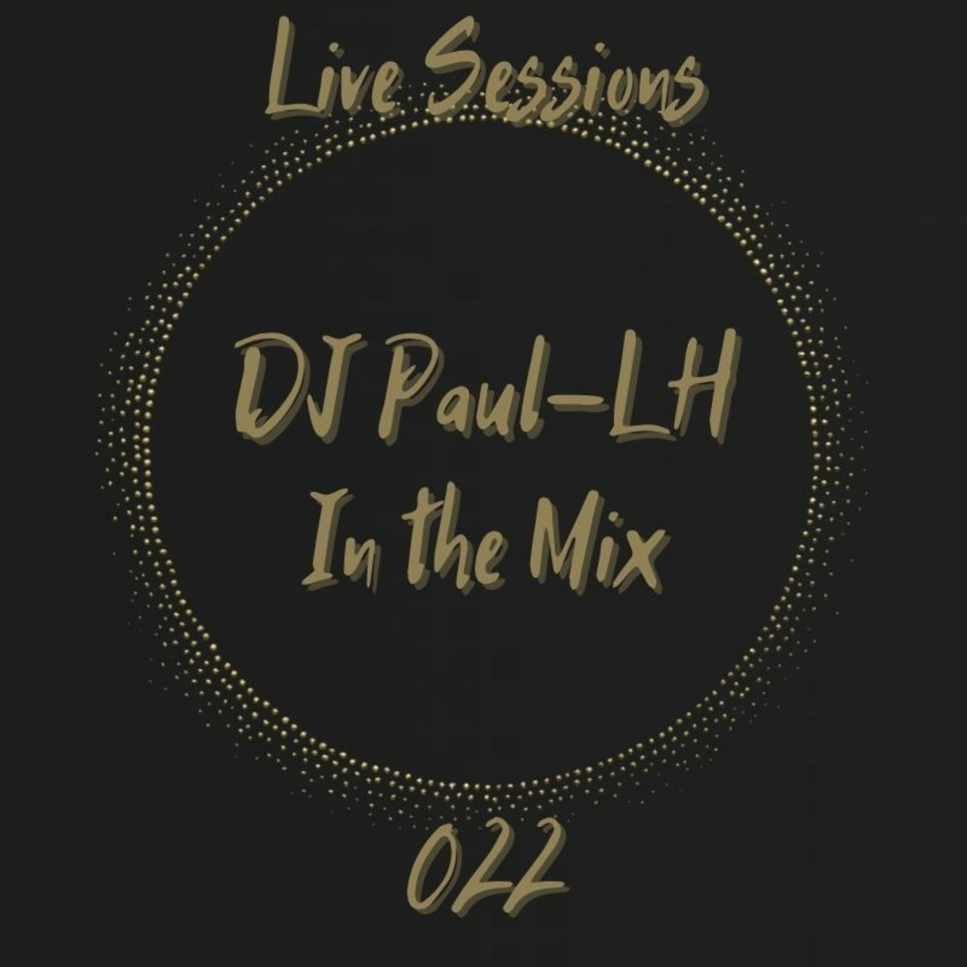 Live Sessions 022(Explicit)