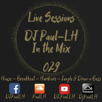 Live Sessions 029 by Paul-LH