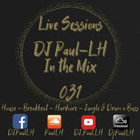 Live Sessions 031 by Paul-LH