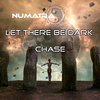 Numatra - Let There Be Dark: Chase [Free Download] by Numatra