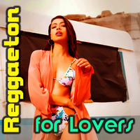 Reggaeton for Lovers 3 (sep 2021) by Chris Lyons DJ Latino
