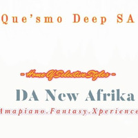 Que'smo Deep SA - Music Is My Life(Amapiano Fantasy) by Que'smo Deep