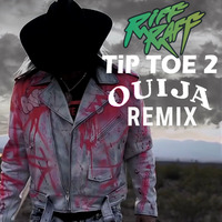 Tip Toe 2 (Remix) by DJ Ouija