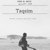 Taqsim by Fuad Al-Qrize