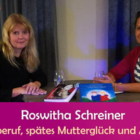 Traumberuf, spätes Mutterglück und Abschied - Roswitha Schreiner by NuoFlix