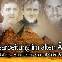 Steinbearbeitung im alten Ägypten - Dr. Hans Jelitto, Gernot Geise, Dominique Görlitz &amp; Frank Stoner by NuoFlix