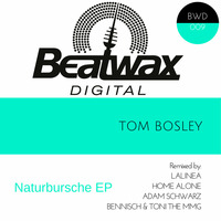 BWD009 - Tom Bosley - Naturbursche ( Home Alone Remix ) by Home Alone