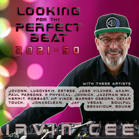 Looking for the Perfect Beat 2021-50 - RADIO SHOW by Irvin Cee by Irvin Cee