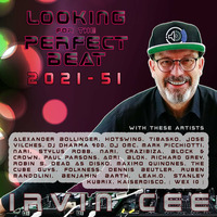 Looking for the Perfect Beat 2021-51 - RADIO SHOW by Irvin Cee by Irvin Cee