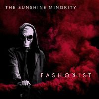 The Sunshine Minority - Fashokist by The Sunshine Minority