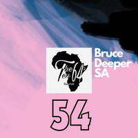 The 1064's Deep Show #054 BruceDeeperSA by The 1064's Deep Show