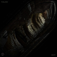 Thalanx - Vehm (Original Mix) [Sub-Label Recordings] by Thalanx