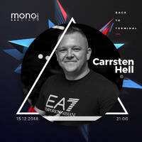 Carrsten Hell Live Set Back To Terminal 15.12.2018 at Mono Club Szubin by Mono Club Szubin