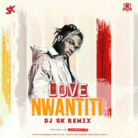 CKay - Love Nwantiti (Remix) - DJ SK by DJsBuzz