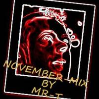 MR - T November - Mix by DJ MR-T ( Thorsten Zander )