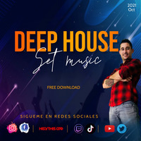DEEP HOUSE Set Music oct 2021 (JGarcia) by JGarcia