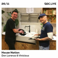 House Nation w/ Don Lorenzo &amp; Vince Bassfield 26.11 by Da Club House