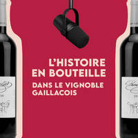 L'Histoire en bouteille dans le Gaillacois - L'histoire, sur place ou à emporter ? ? 1/5 by Radio Albigés