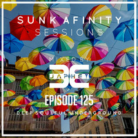 Sunk Afinity Sessions Episode 125 by Sunk Afinity Sessions by Japhet Be